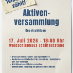 Einladung zur Aktivenversammlung der Kugelschützen